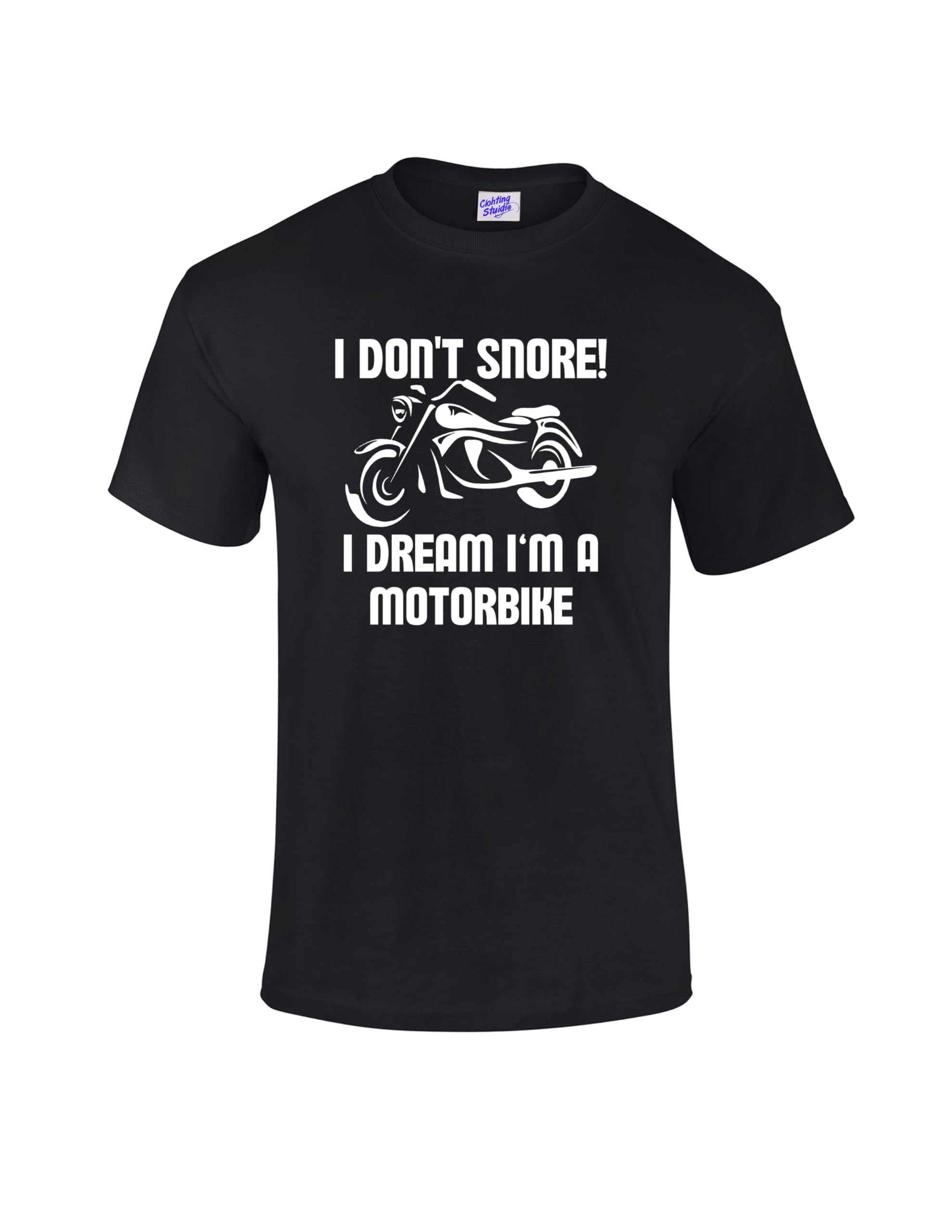 Radiance Unisex Black Funny I Don't Snore I Dream I'm A Motorcycle Biker T-Shirt