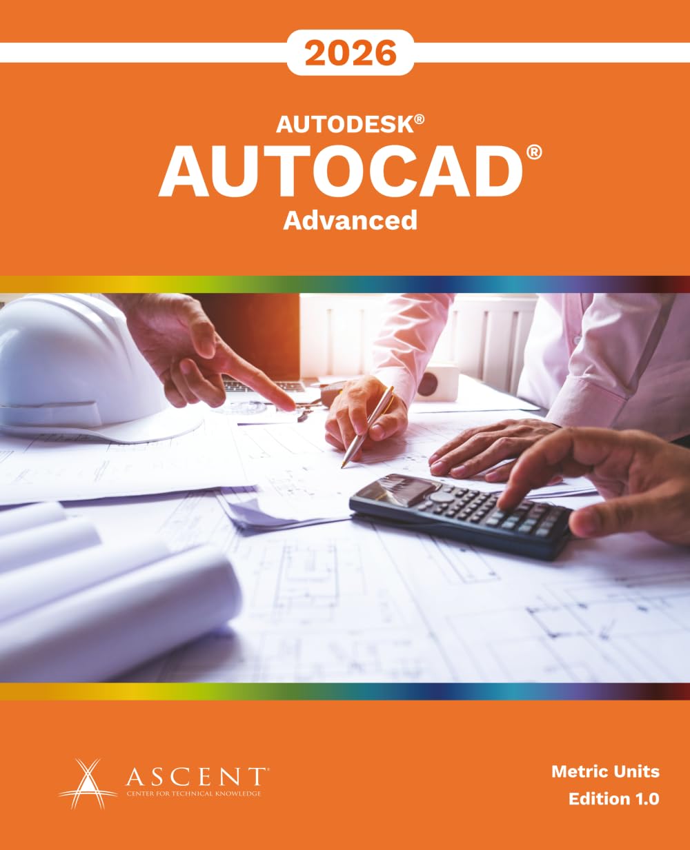 AutoCAD 2026: Advanced (Metric Units)