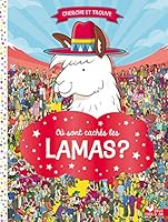 Où sont cachés les lamas ? 2017863866 Book Cover