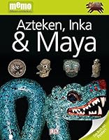 Azteken, Inka & Maya 3831018677 Book Cover
