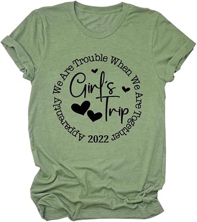 Amazon.com: Camisetas de viaje para niñas 2022 Apparently We are Trouble  When We are Together - Camiseta divertida para mujer : Ropa, Zapatos y  Joyería