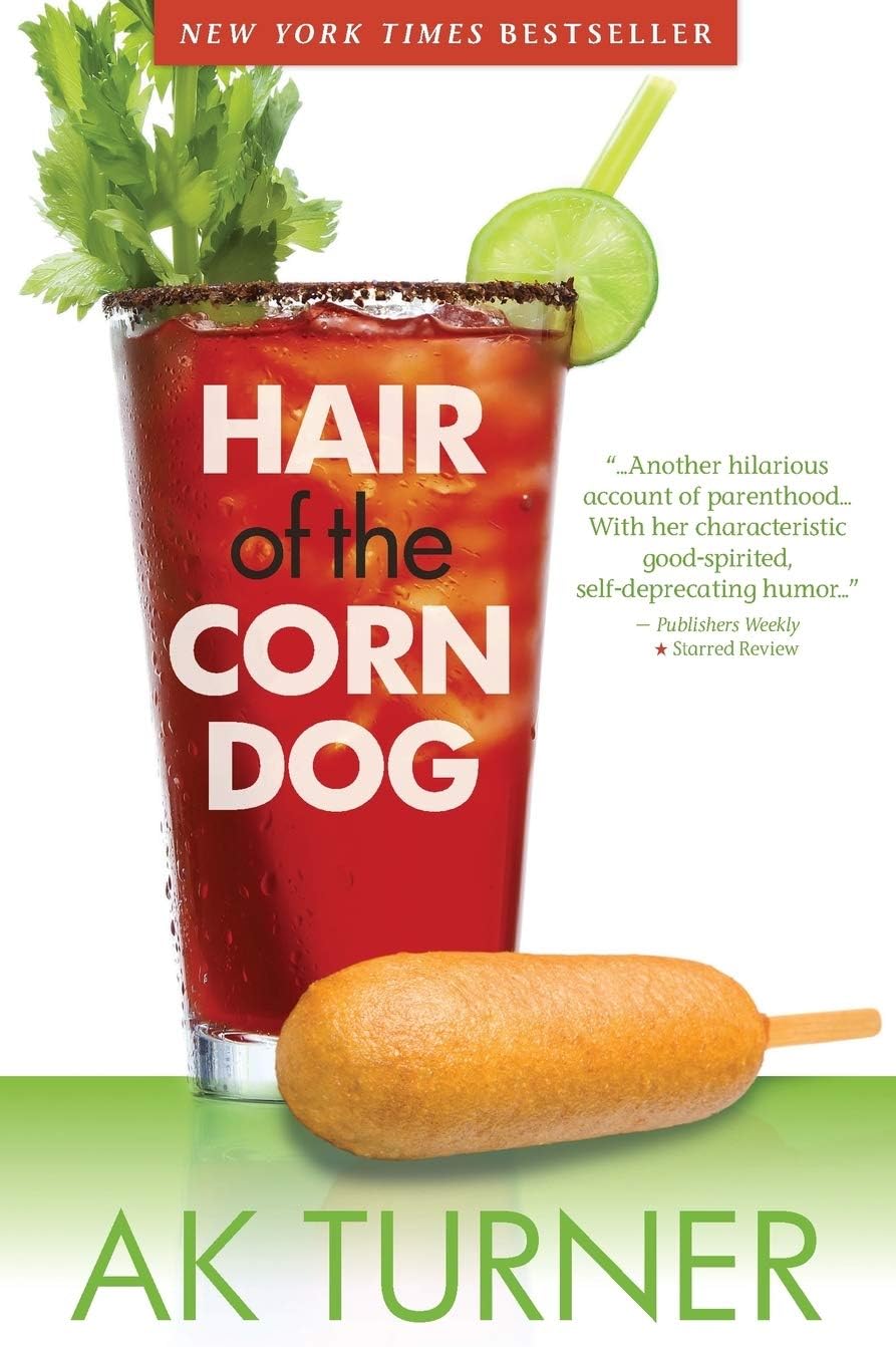 Hair of the Corn Dog: 3 (Tales of Imperfection)