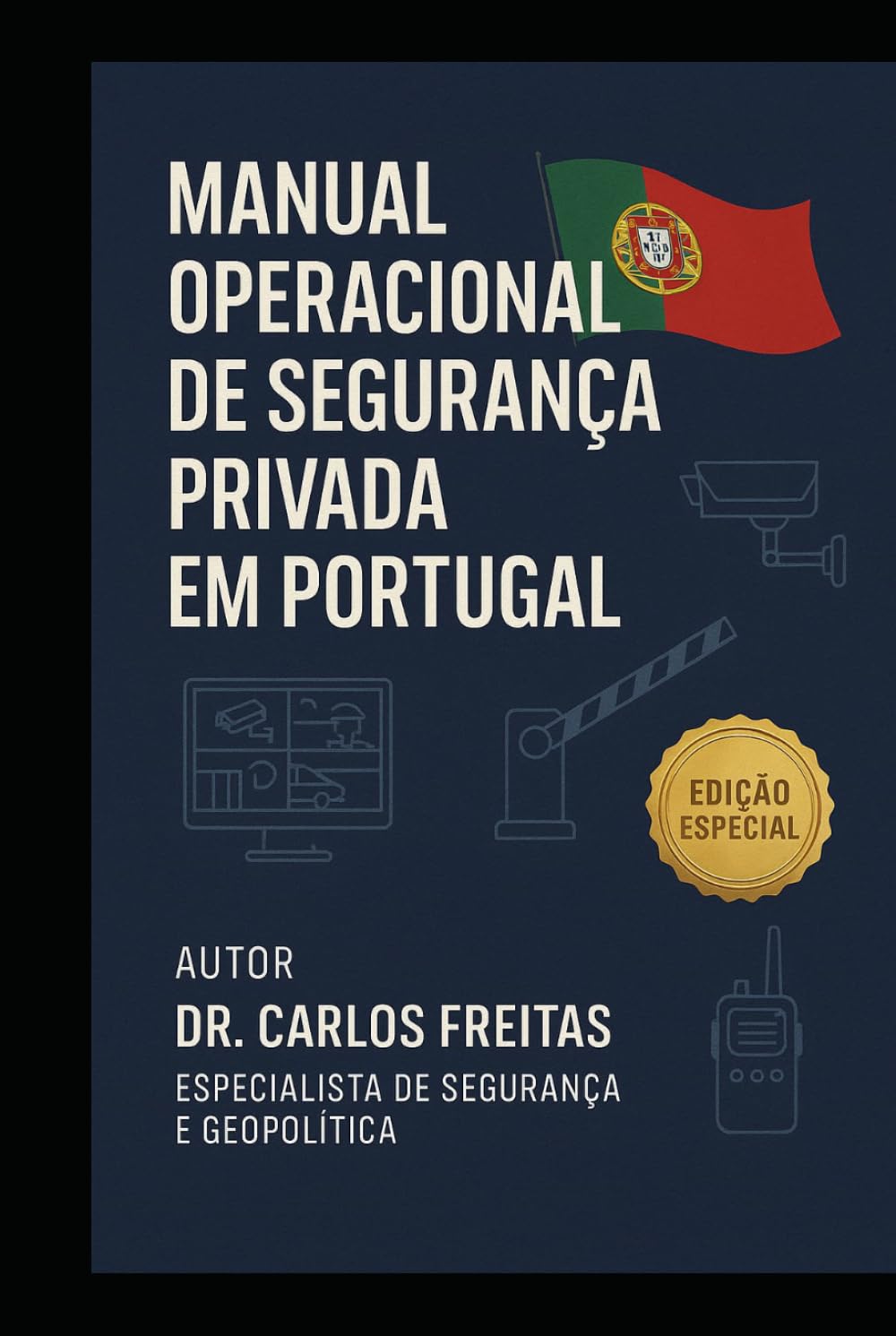 Manual Operacional de Segurança Privada em Portugal