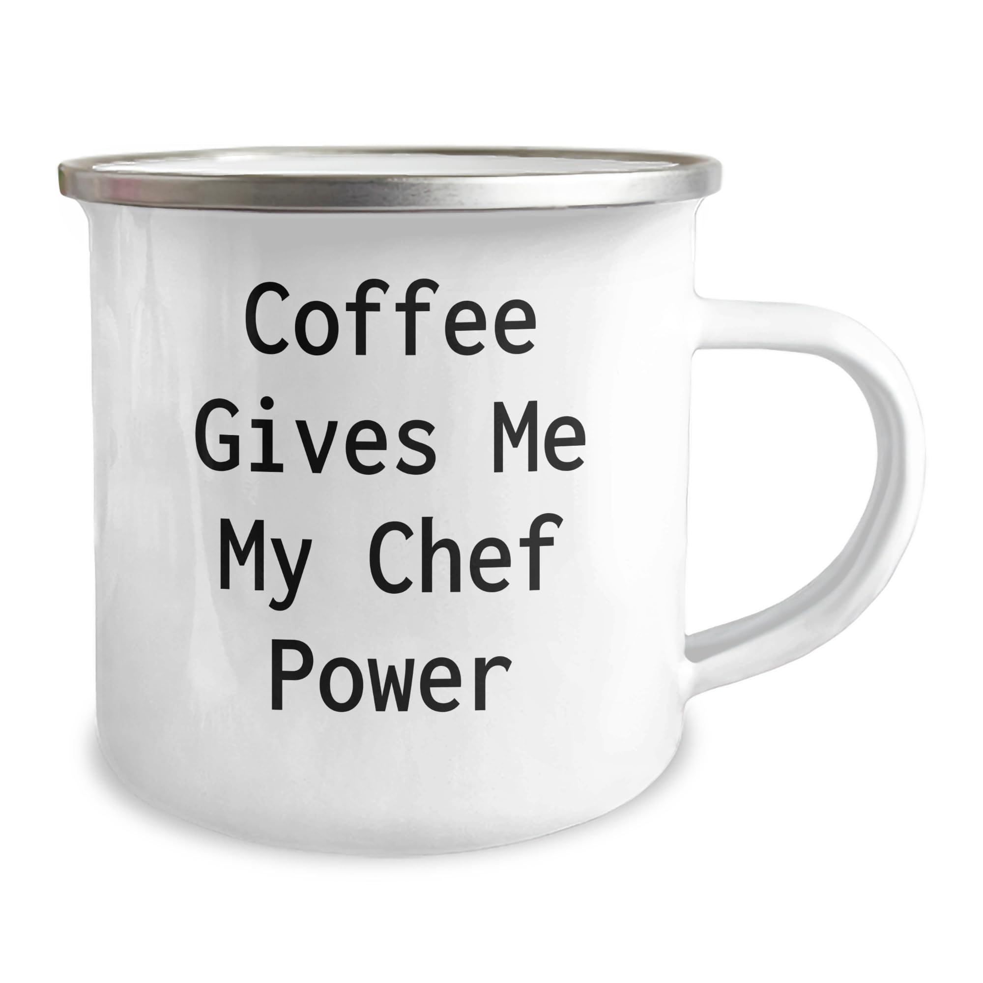 Funny Chef Gifts for Valentine's, Coffee Gives Me My Chef Power Stainless Steel Camping Mug, Handwashing Recommended, Gift from Friends to Chef