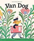  Van Dog (ALBUMES ILUSTRADOS)