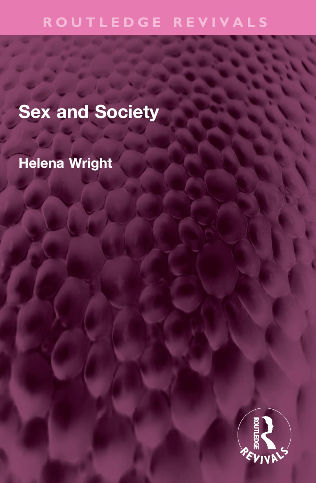 Sex and Society (Routledge Revivals)