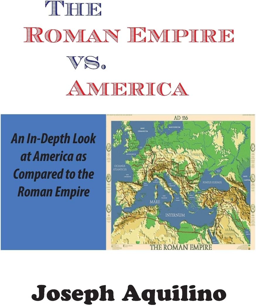 The Roman Empire Vs. America