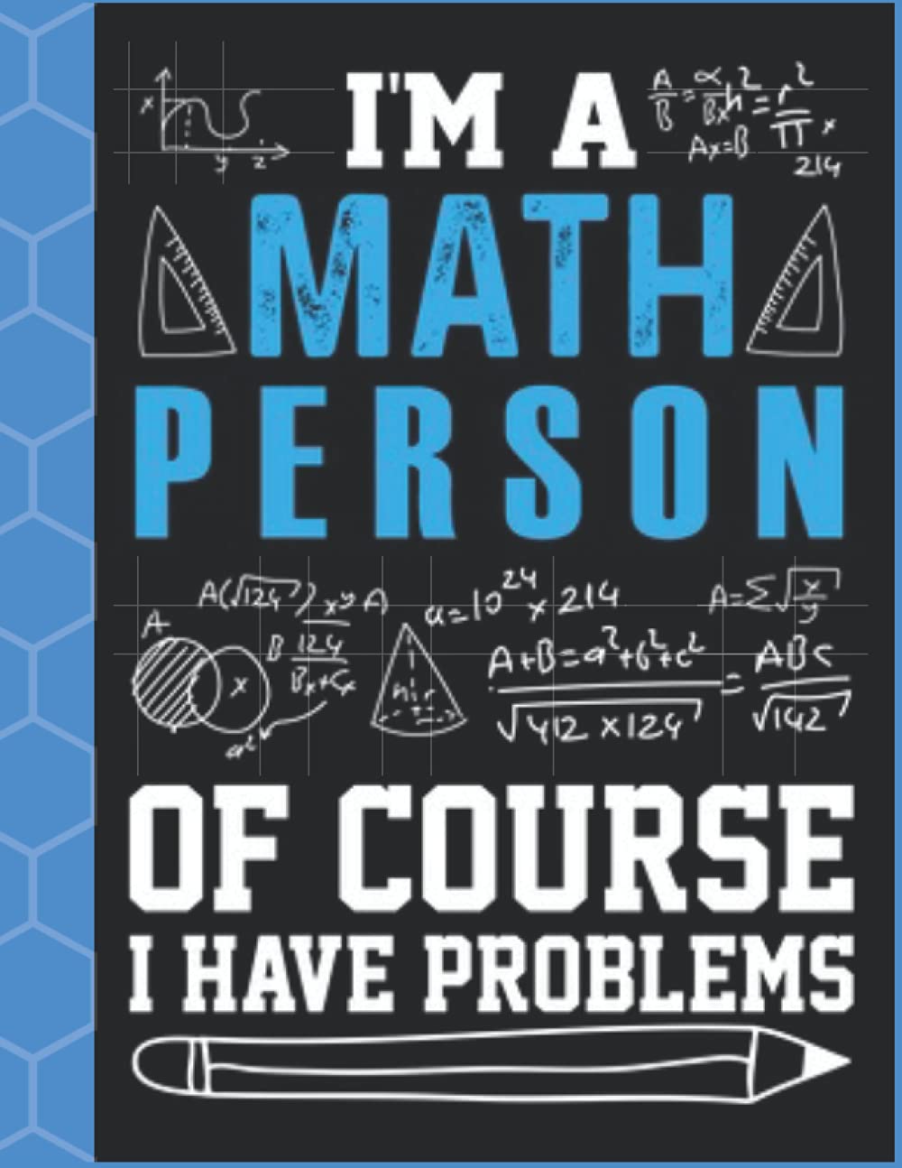 MATH NOTEBOOK ideal as Math of Science Notebook, design project. 100 Pages (8.5 x 11 / A4)