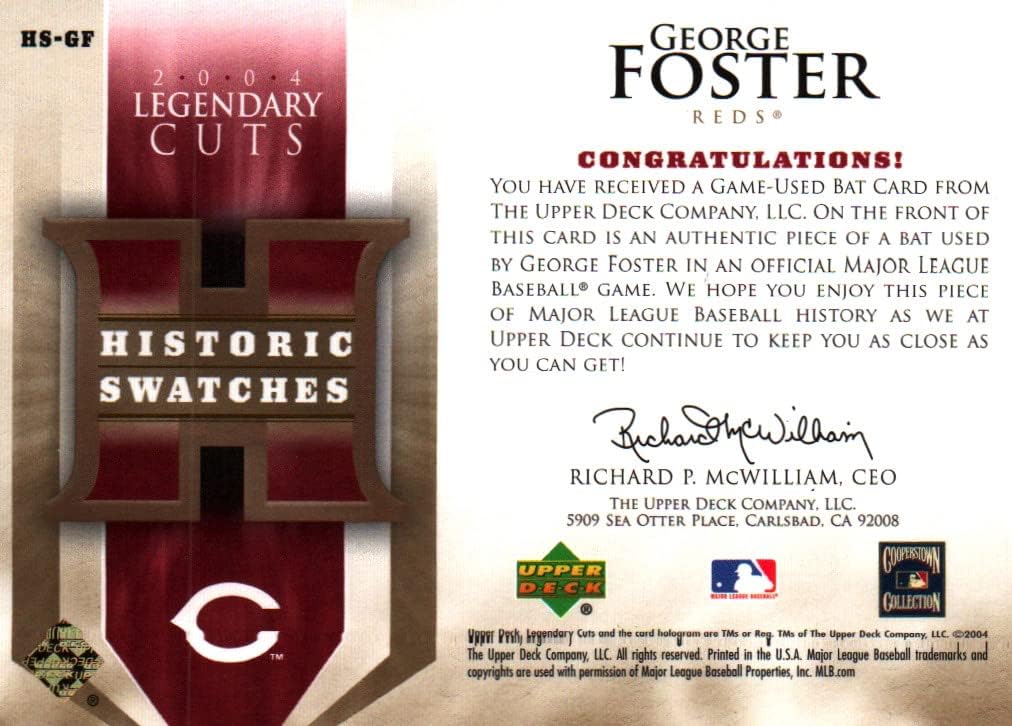 George Foster Legendary Cuts Game Used Bat Memorabilia Collectible Baseball Card - 2004 Upper Deck SP Historic Swatches Baseball Card #HS-GF (Reds) Free Shipping