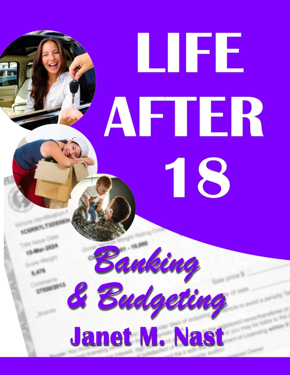 Life After 18 - Banking & Budgeting: Module 5 Workbook