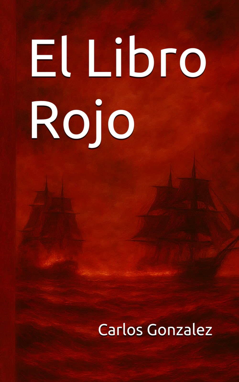 El Libro Rojo (Las Bitácoras de la Vida)