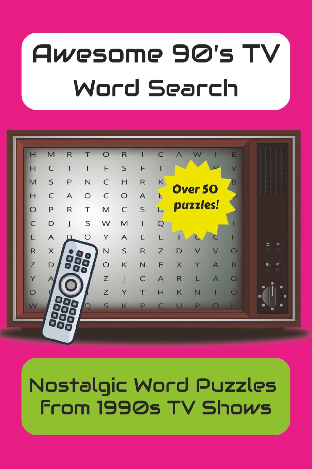 1990s TV Shows Nostalgic Word Search Puzzle Book: Word Searches with Easy to Read Print about 90s TV Shows, 90s Nostalgia, 90s Culture, and More | 6x9 ... for Vacations, Holidays, Free Time, and Fun