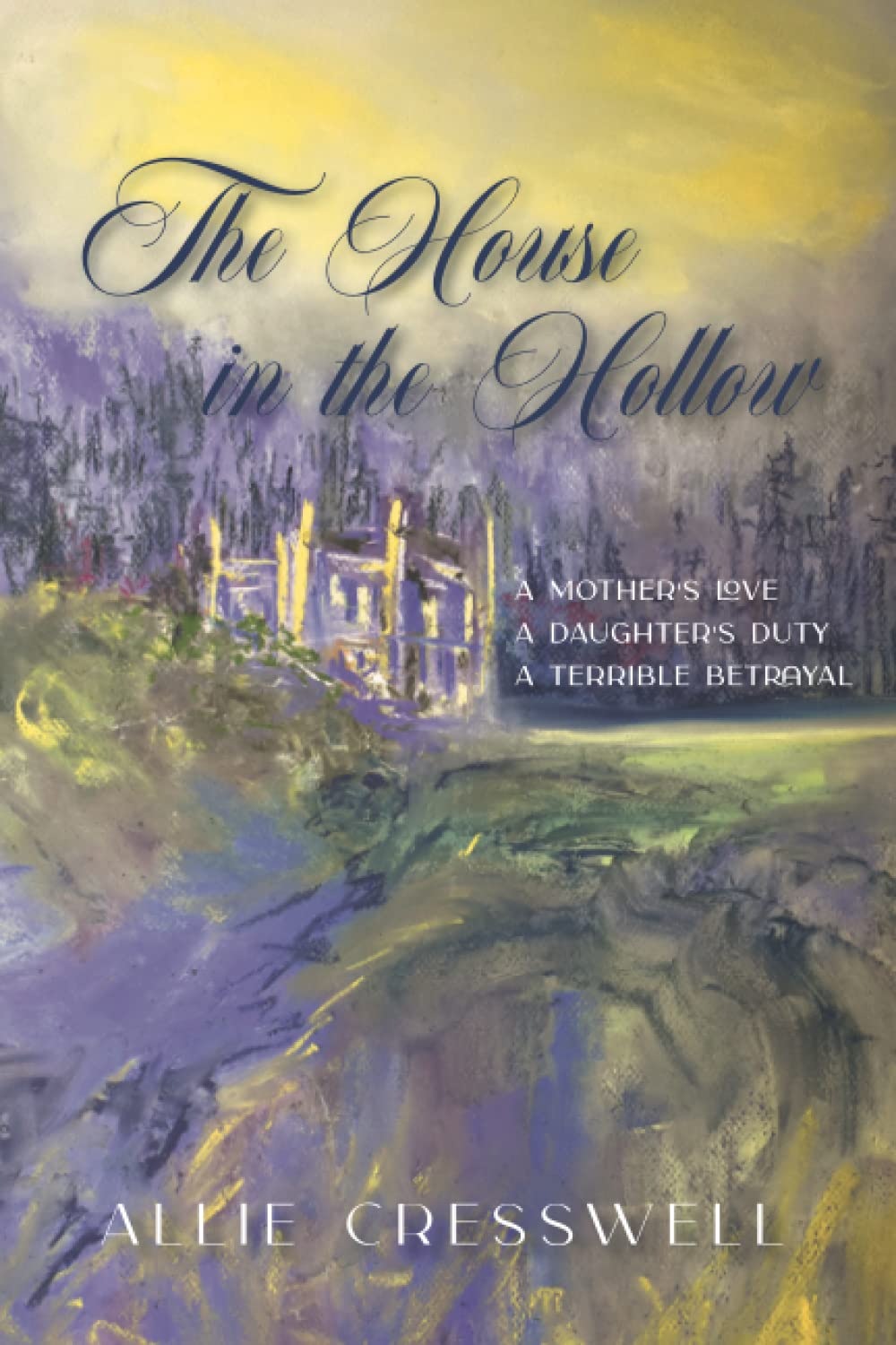The House in the Hollow: A Regency Family Saga (The Talbot Saga)