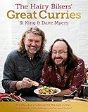 The Hairy Bikers' Great Curries: The one-stop cookbook for the best curries, rice, breads and chutneys you've ever tasted