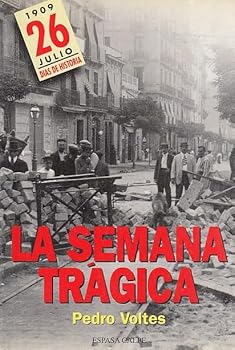 Hardcover La Semana Tra´gica (Di´as de historia) (Spanish Edition) [Spanish] Book