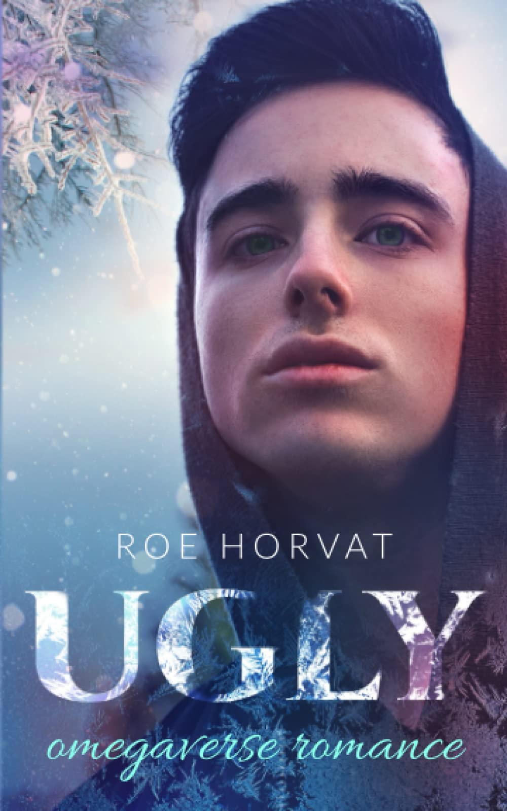 Ugly (Winter Sun)