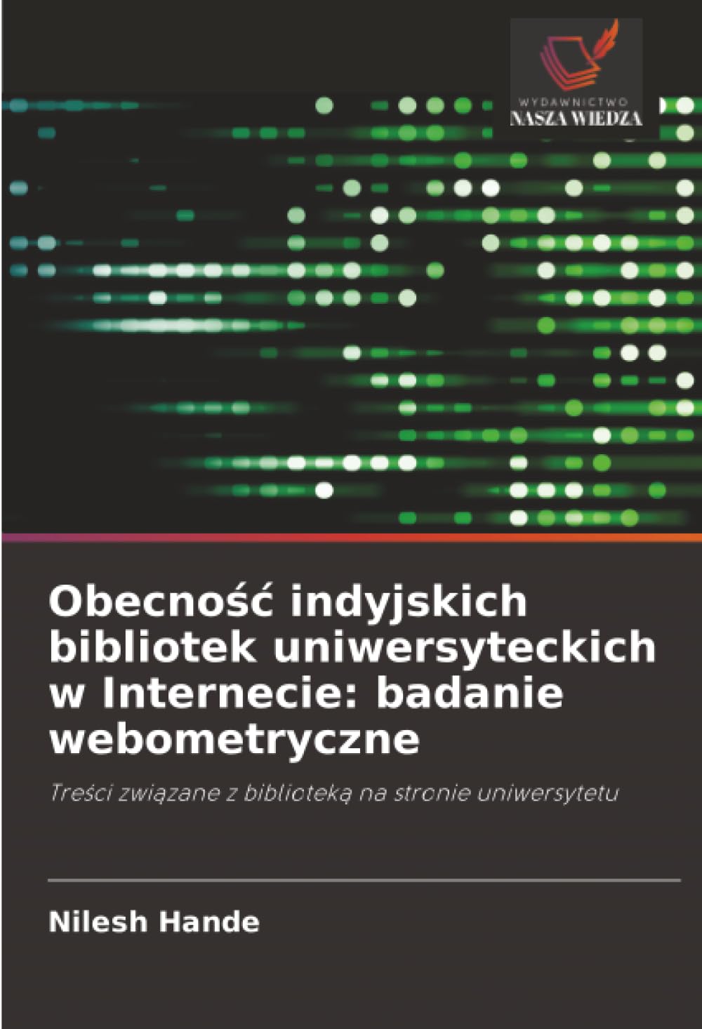 Obecność indyjskich bibliotek uniwersyteckich w Internecie: badanie webometryczne: Treści związane z biblioteką na stronie uniwersytetu