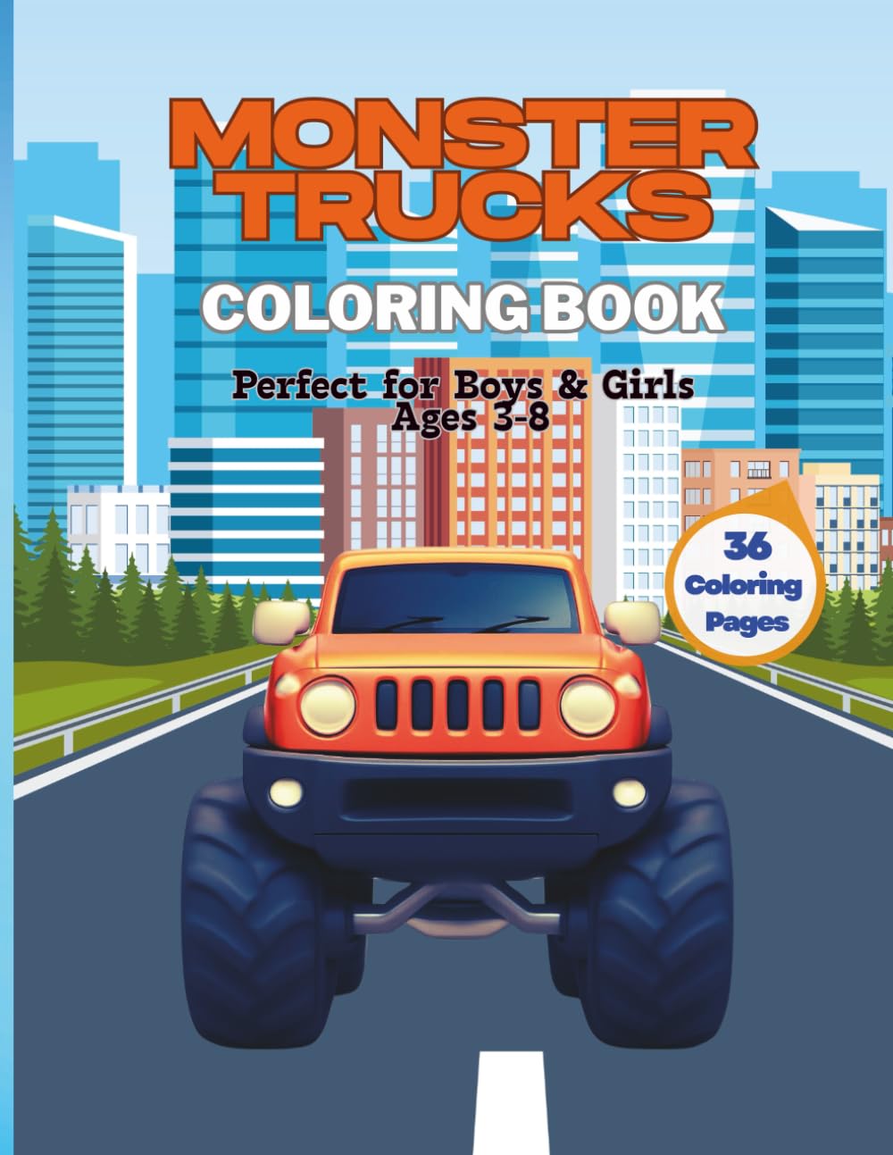 Monster Trucks Coloring Book: Perfect for Boys & Girls Ages 3-8