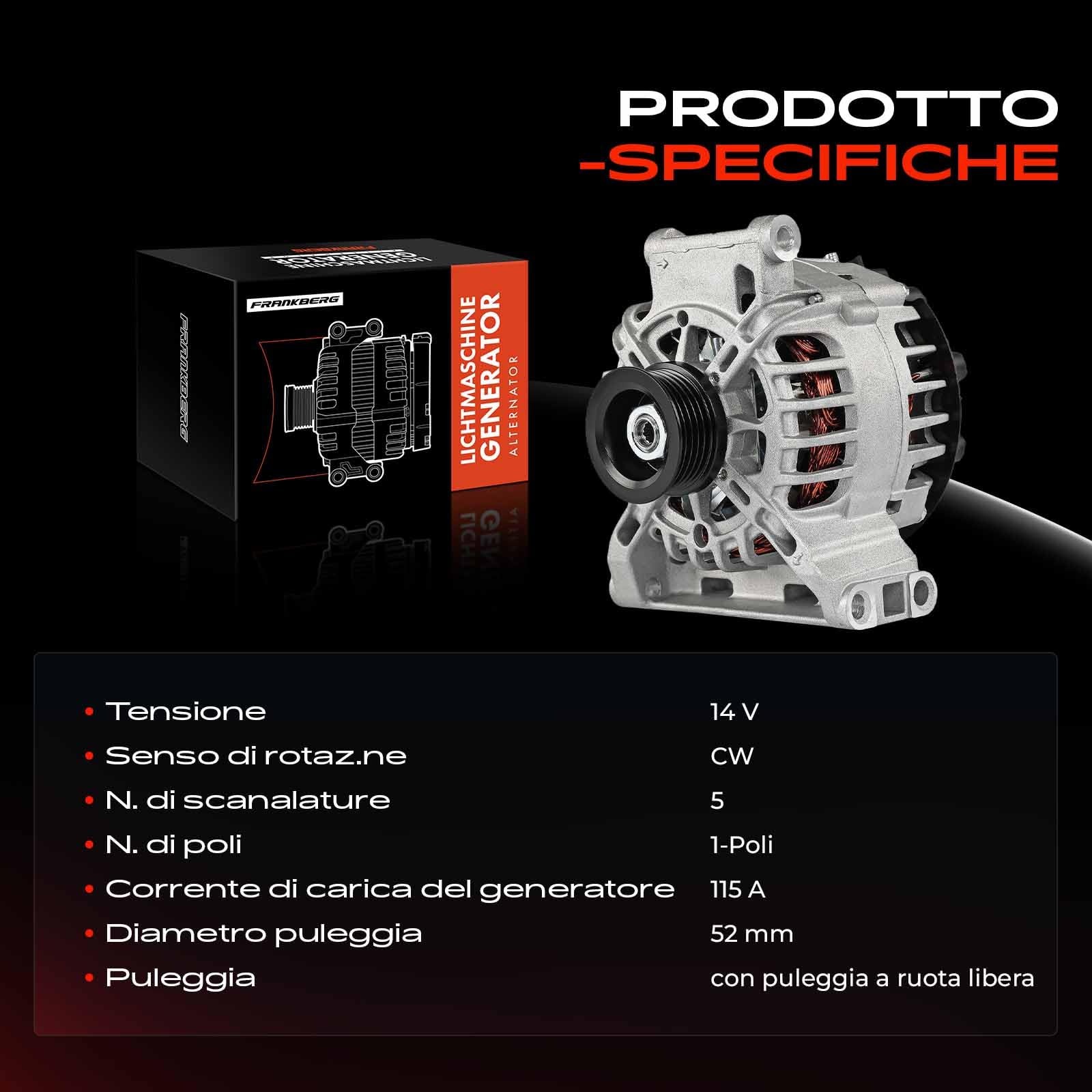 Frankberg Alternatore 2542955 | 2542955; Compatibile con: Classe B W245, Classe A W169