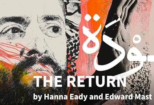 Review: “The Return,” at the Garret at ACT’s Toni Rembe Theatre