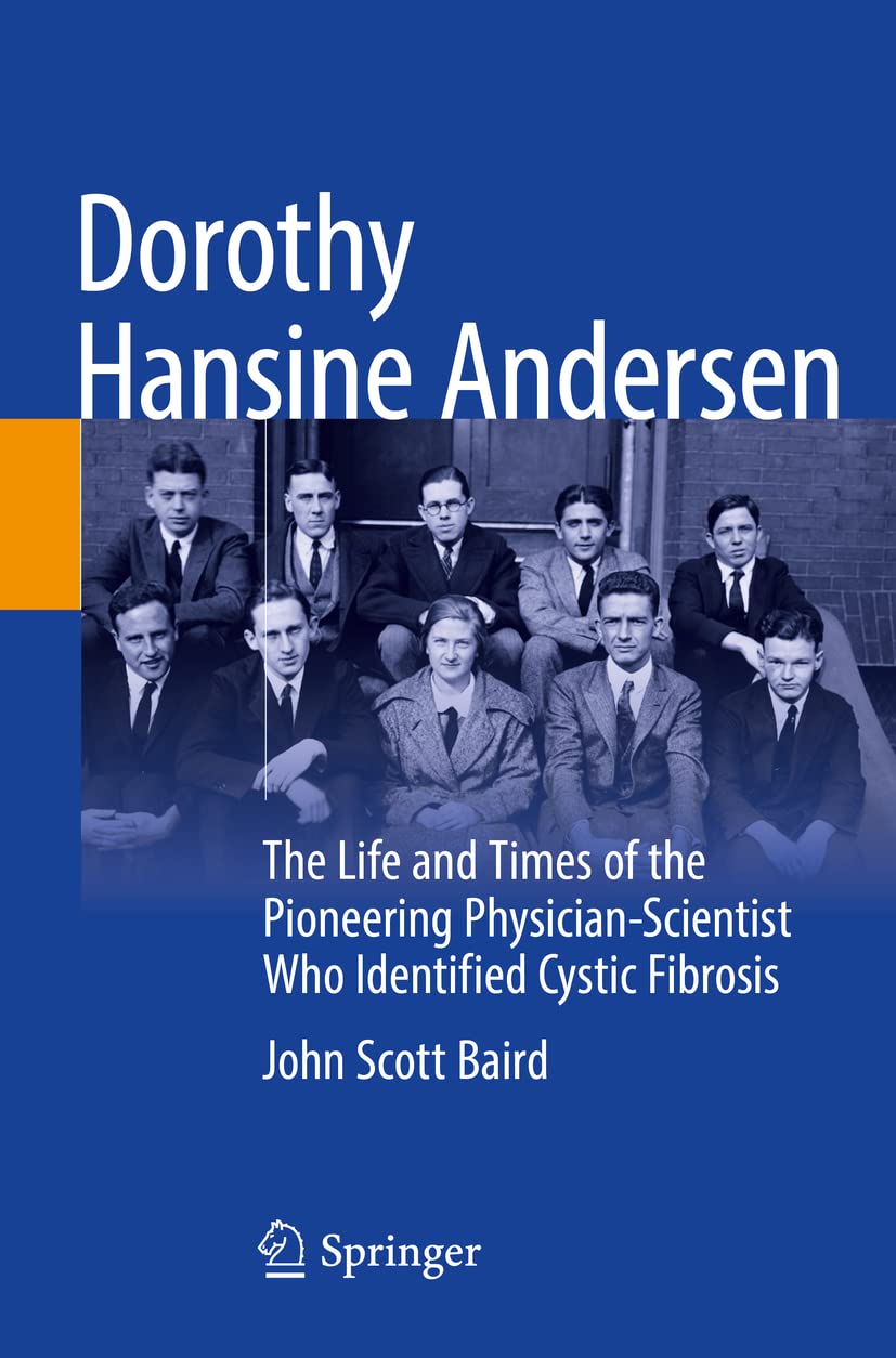 Dorothy Hansine Andersen: The Life and Times of the Pioneering Physician-Scientist Who Identified Cystic Fibrosis-image-37