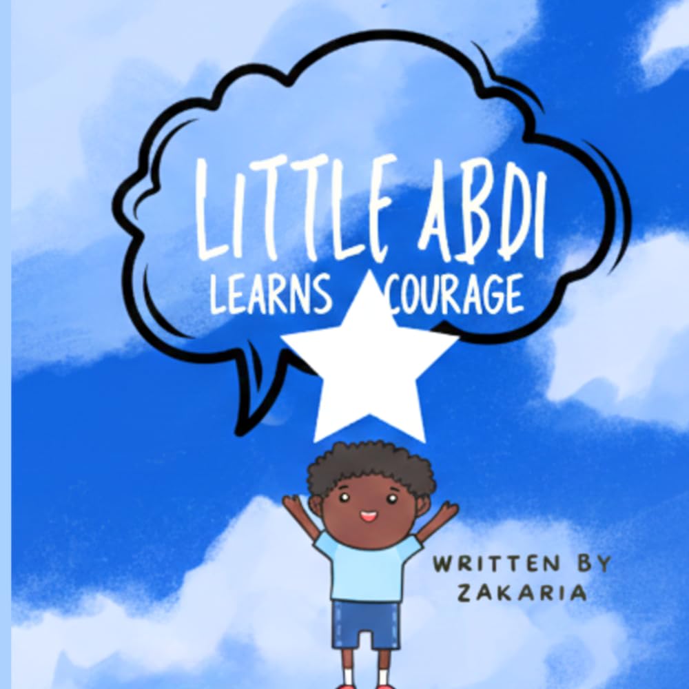 Little Abdi Learns Courage (Little Abdi Series)