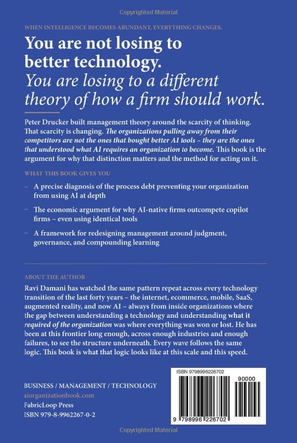 The AI Organization: How Artificial Intelligence Is Redesigning Work, Management, and the Firm image 3