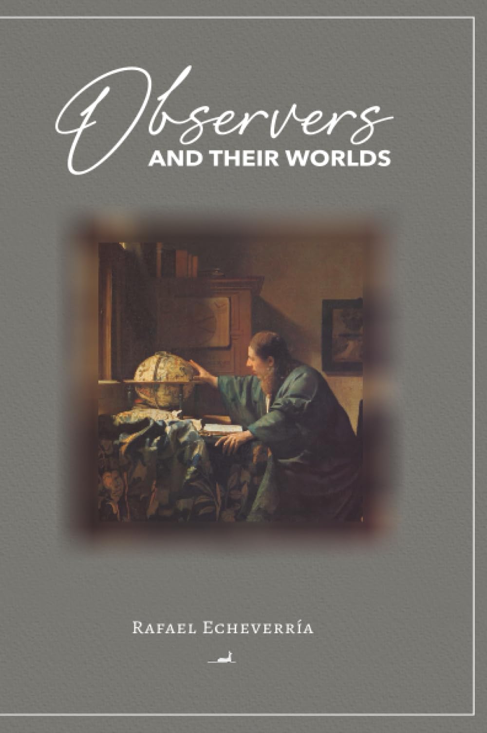 Observers and Their Worlds