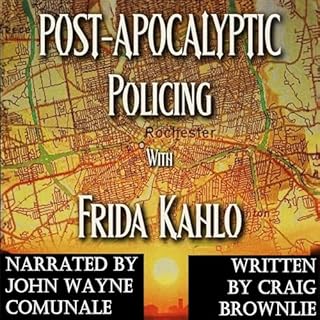 Post-Apocalyptic Policing with Frida Kahlo cover art