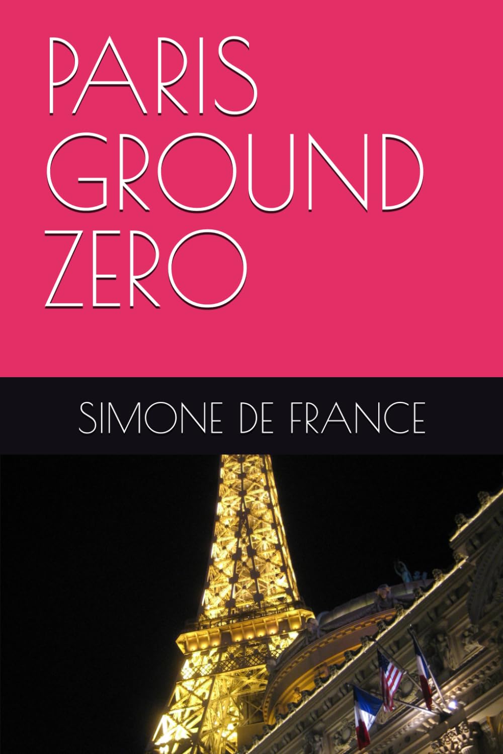 PARIS GROUND ZERO