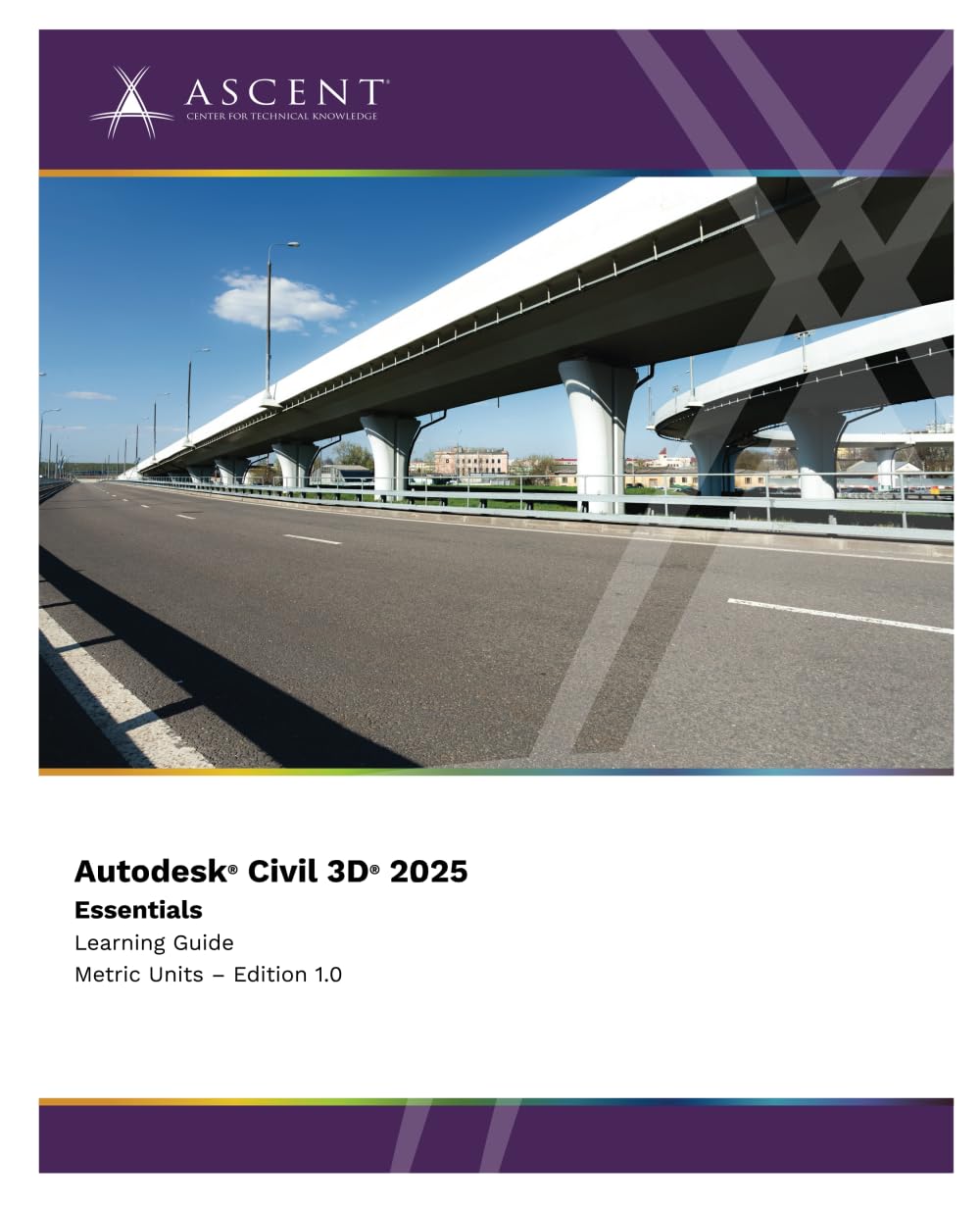 Autodesk Civil 3D 2025: Essentials (Metric Units)