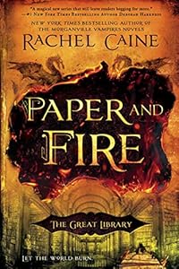 Paper and Fire (The Great Library Book 2)