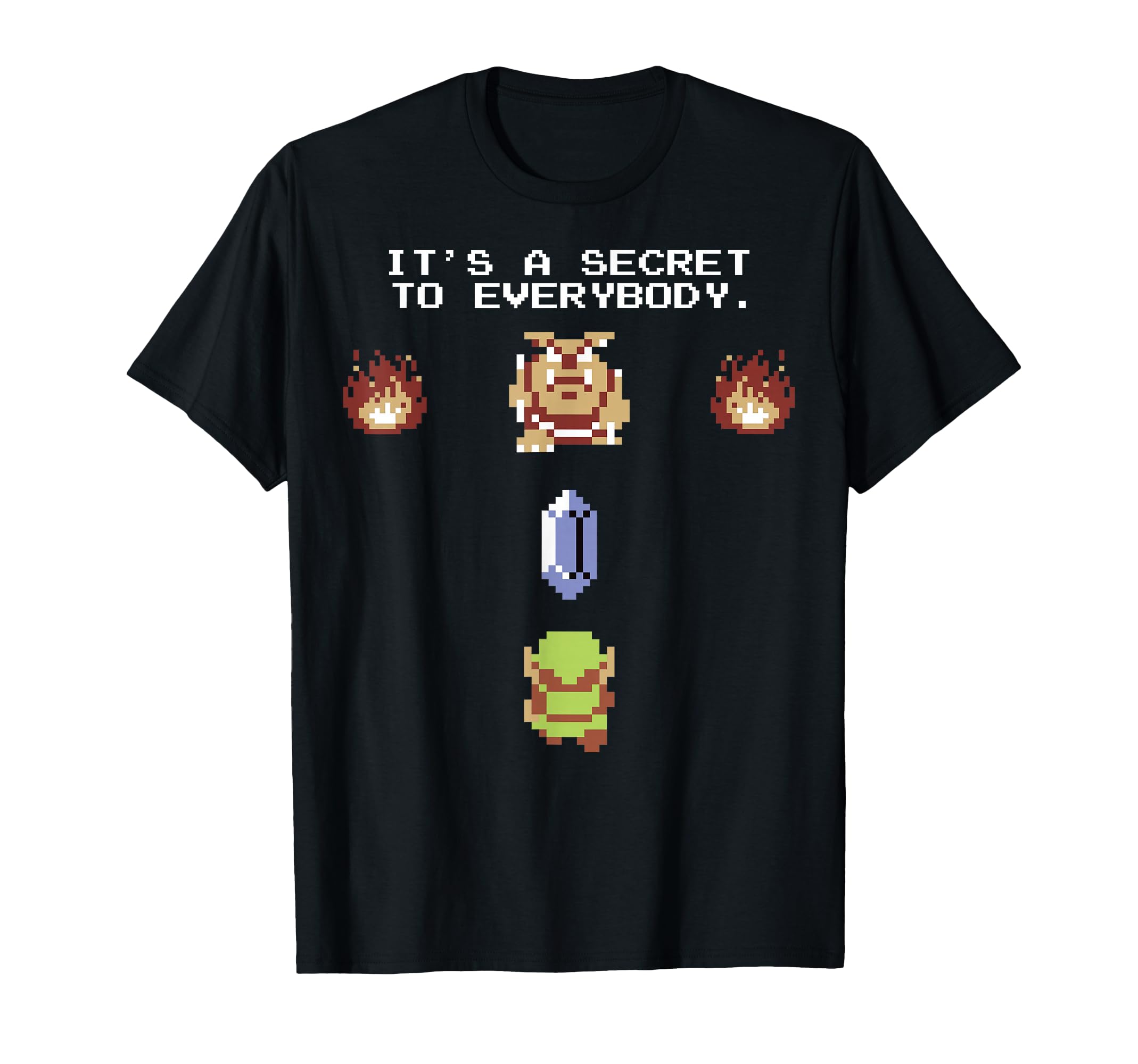 The Legend of Zelda It's A Secret To Everybody T-Shirt