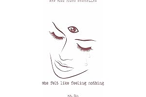 She Felt Like Feeling Nothing, Vol. 1: Experience the Emotional Turmoil of a Broken Heart
