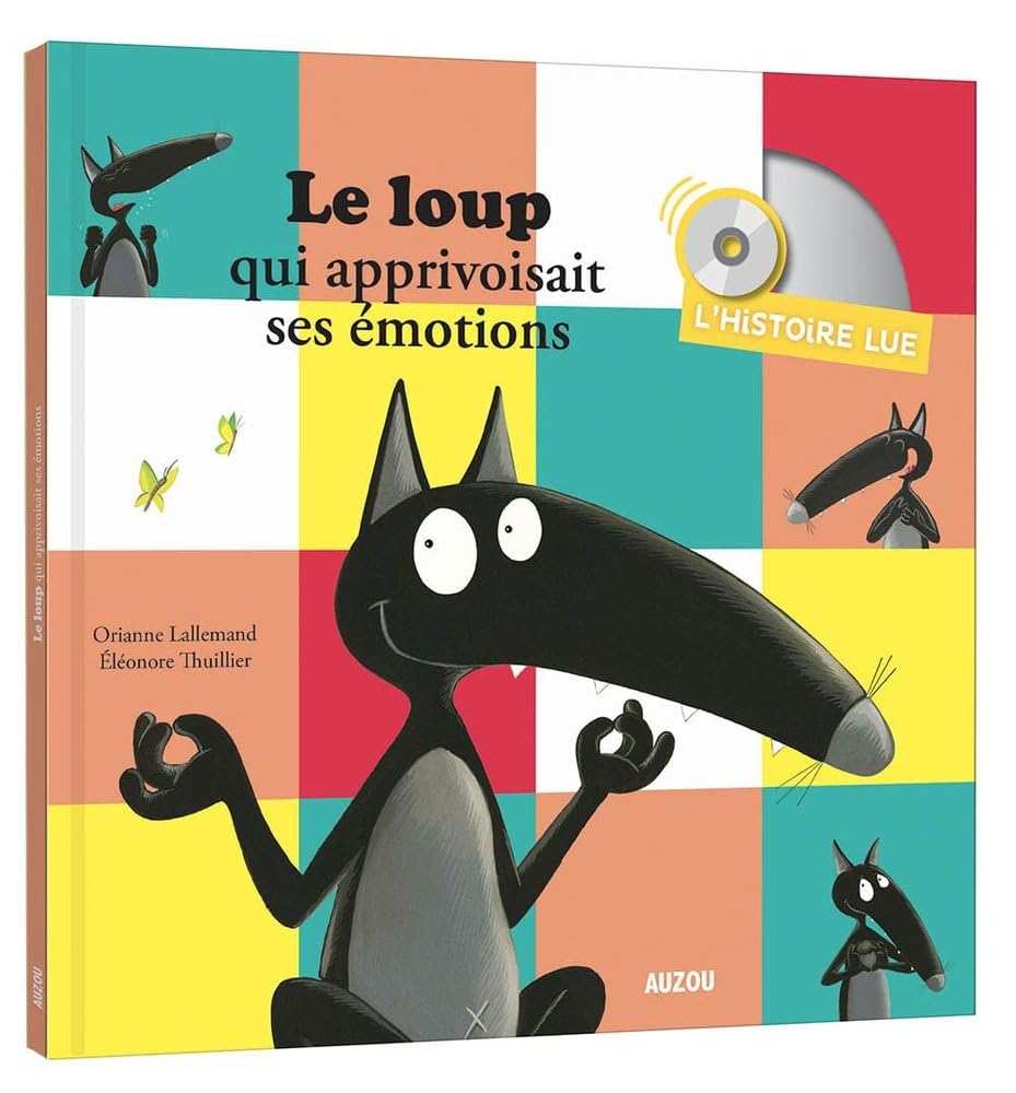 Le loup qui apprivoisait ses emotions (FRANCES)