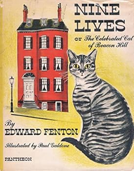 Hardcover Nine Lives or The Celebrated Cat of Beacon Hill Book