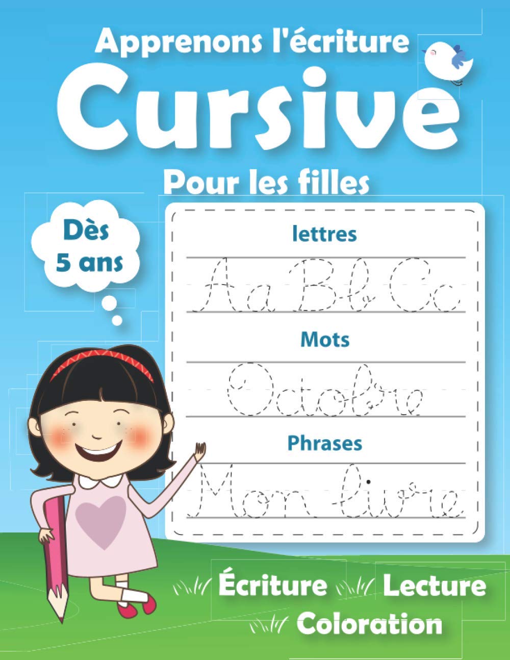 Buy Apprenons l'écriture Cursive Pour les filles: Apprendre à écrire ...