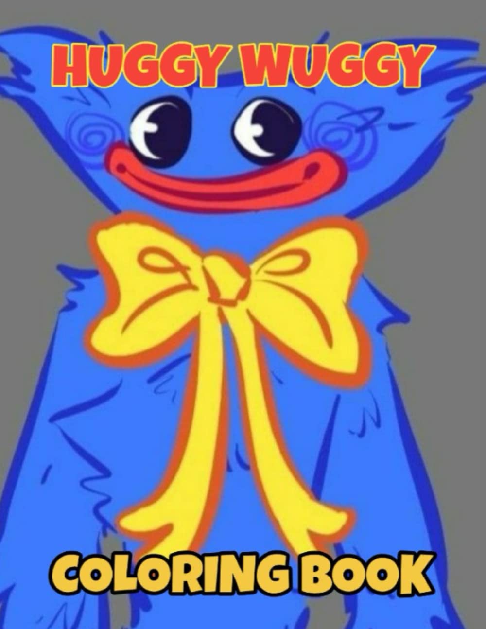 Buy huggy wuggy coloring booK: Huggy wuggy Coloring Book: 30 Pages of