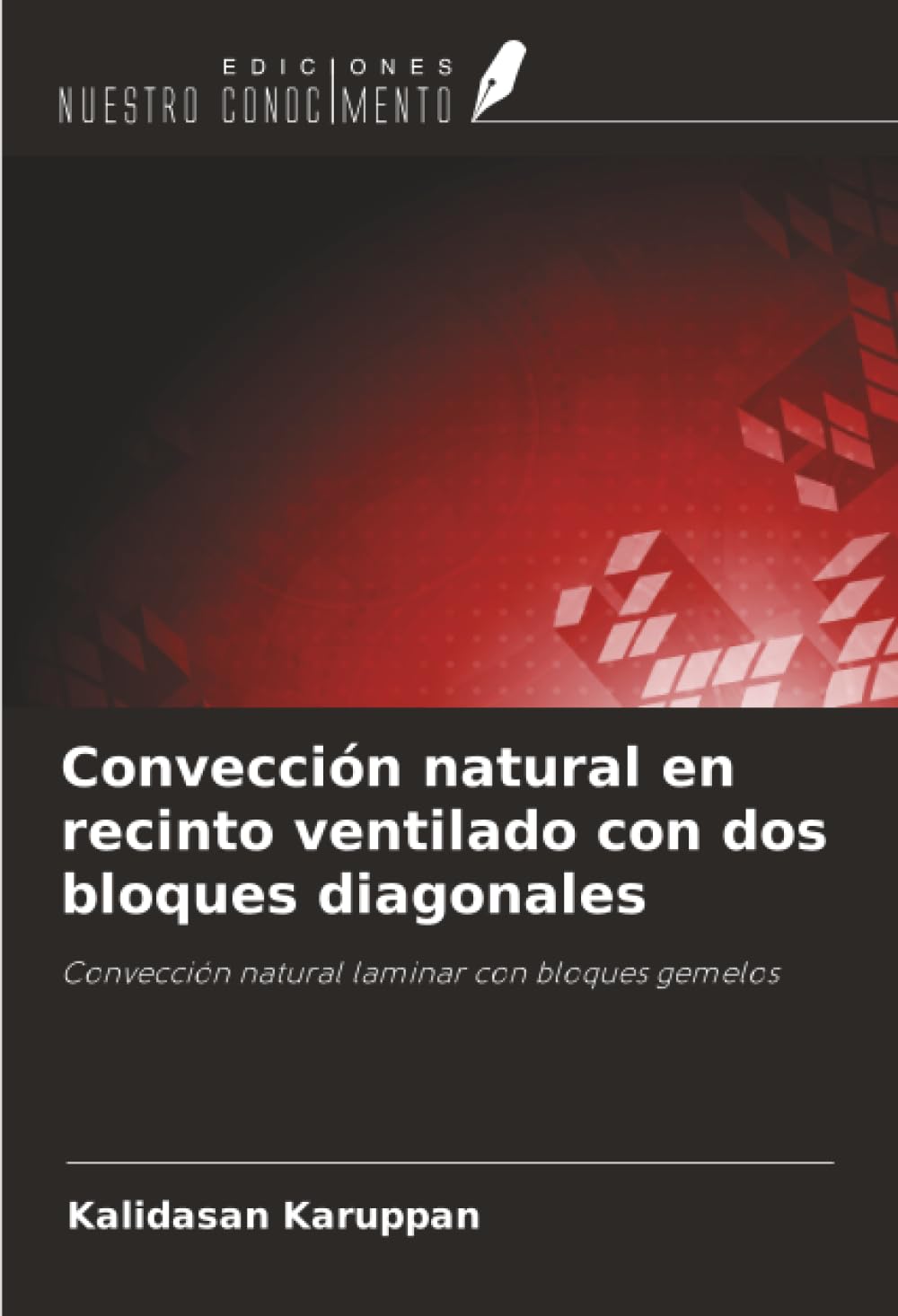 Convección natural en recinto ventilado con dos bloques diagonales: Convección natural laminar con bloques gemelos