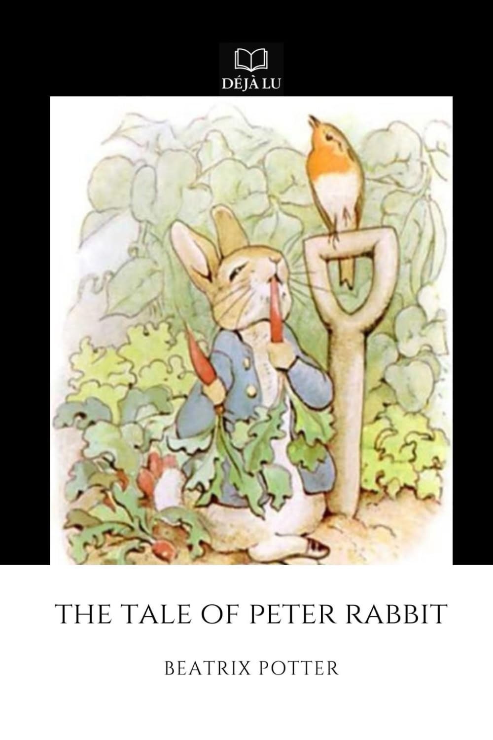 The Tale of Peter Rabbit (Annotated): Homeschool Novel Study Edition with Study Guide