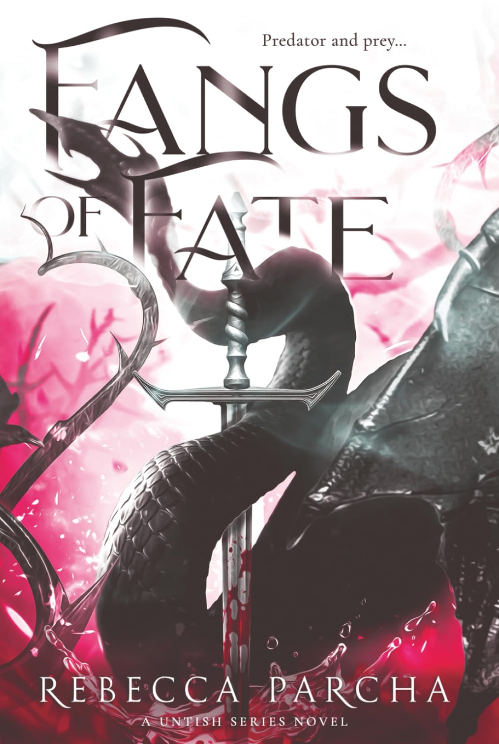 Fangs of Fate (Untish Series)