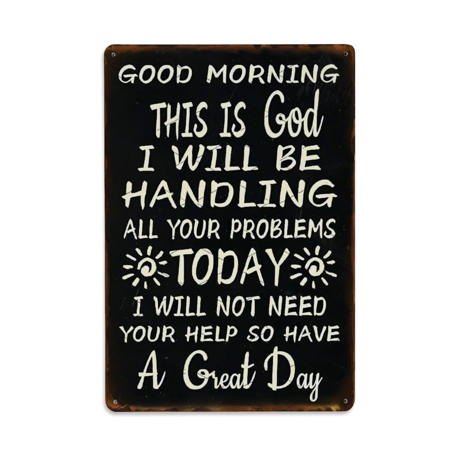 Good Morning God Handle All Problems Inspirational Rectangular Decor Sign Vintage Aluminium Metal Sign, Retro Wall Decor for Home, Bar, Garage & Farmhouse 30x20cm