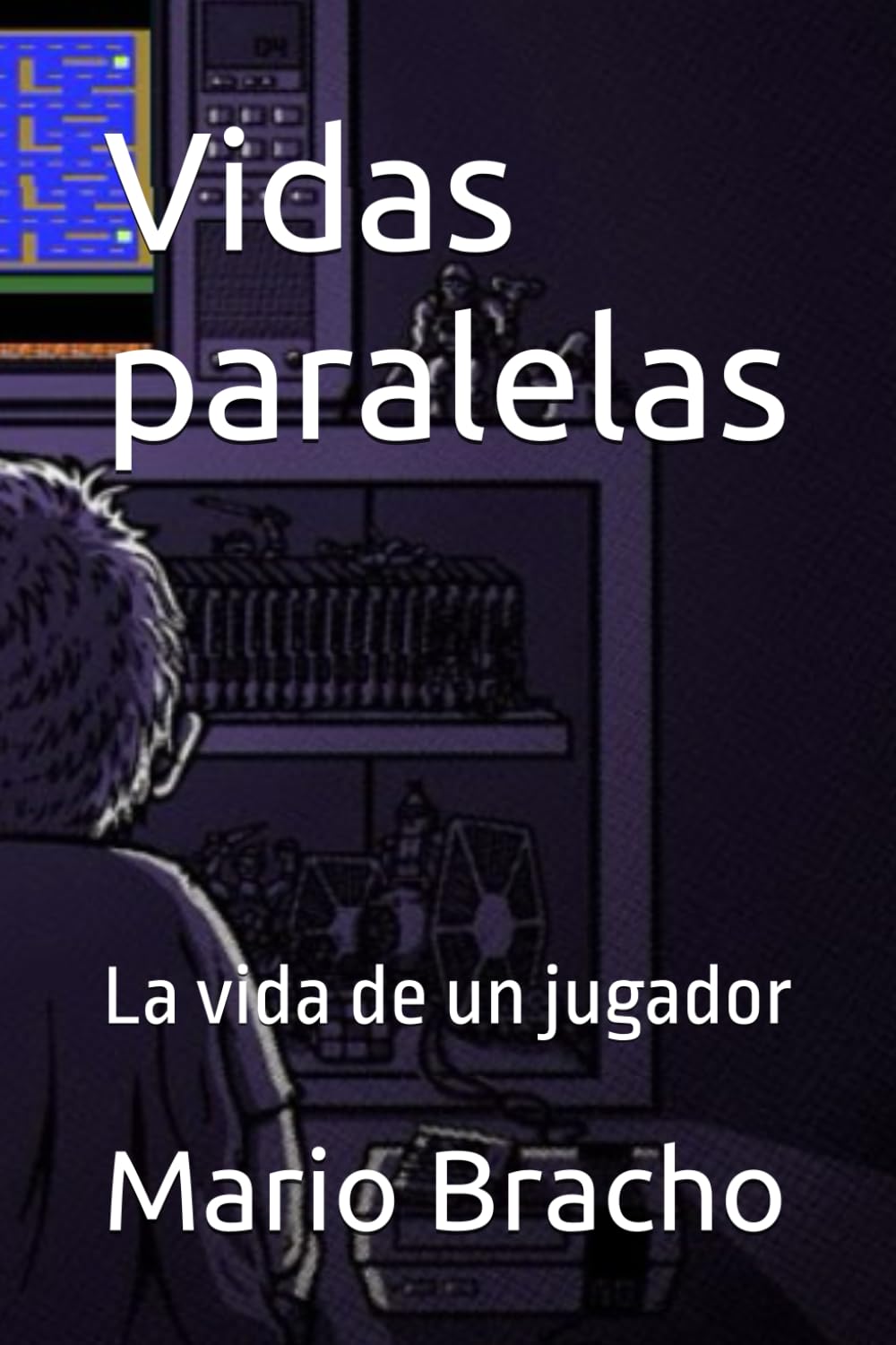 Vidas paralelas: La vida de un jugador