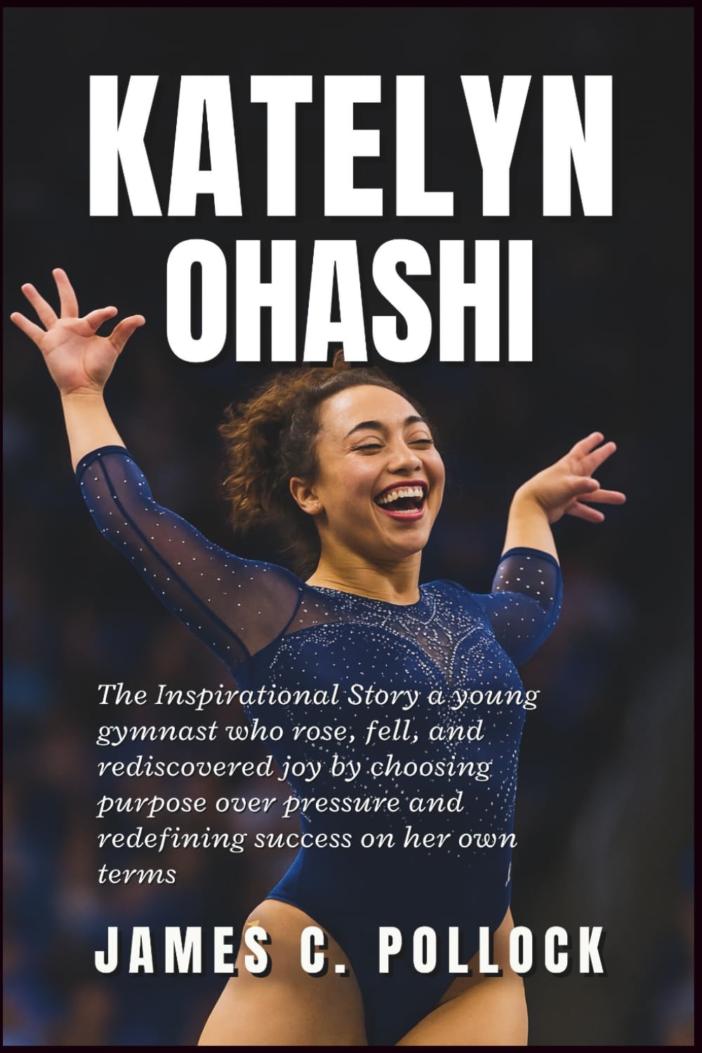 Katelyn Ohashi: The Inspirational Story a young gymnast who rose, fell, and rediscovered joy by choosing purpose over pressure and redefining success on her own terms