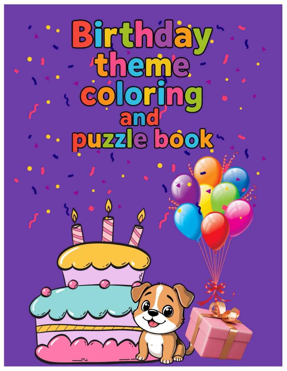 Birthday theme coloring and puzzle book: A Kids Activity and Coloring Book