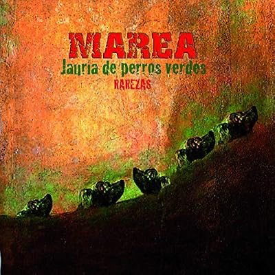 Portada del vinilo Marea: Jauría De Perros Verdes de Marea