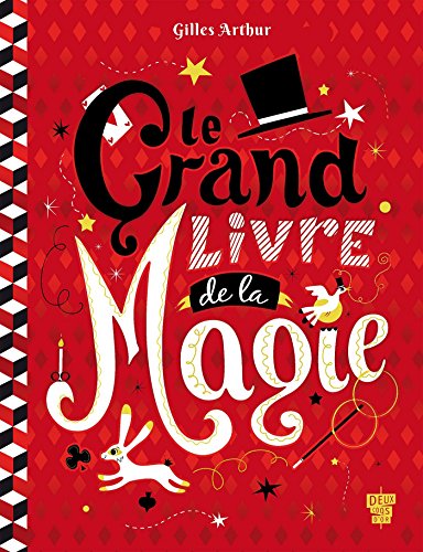 Télécharger Le Grand Livre de la Magie PDF Ebook En Ligne