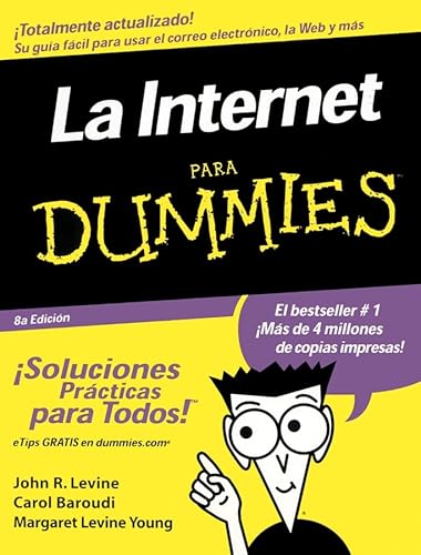 La Internet Para Dummies (Spanish Edition) [Spanish] 0764540963 Book Cover