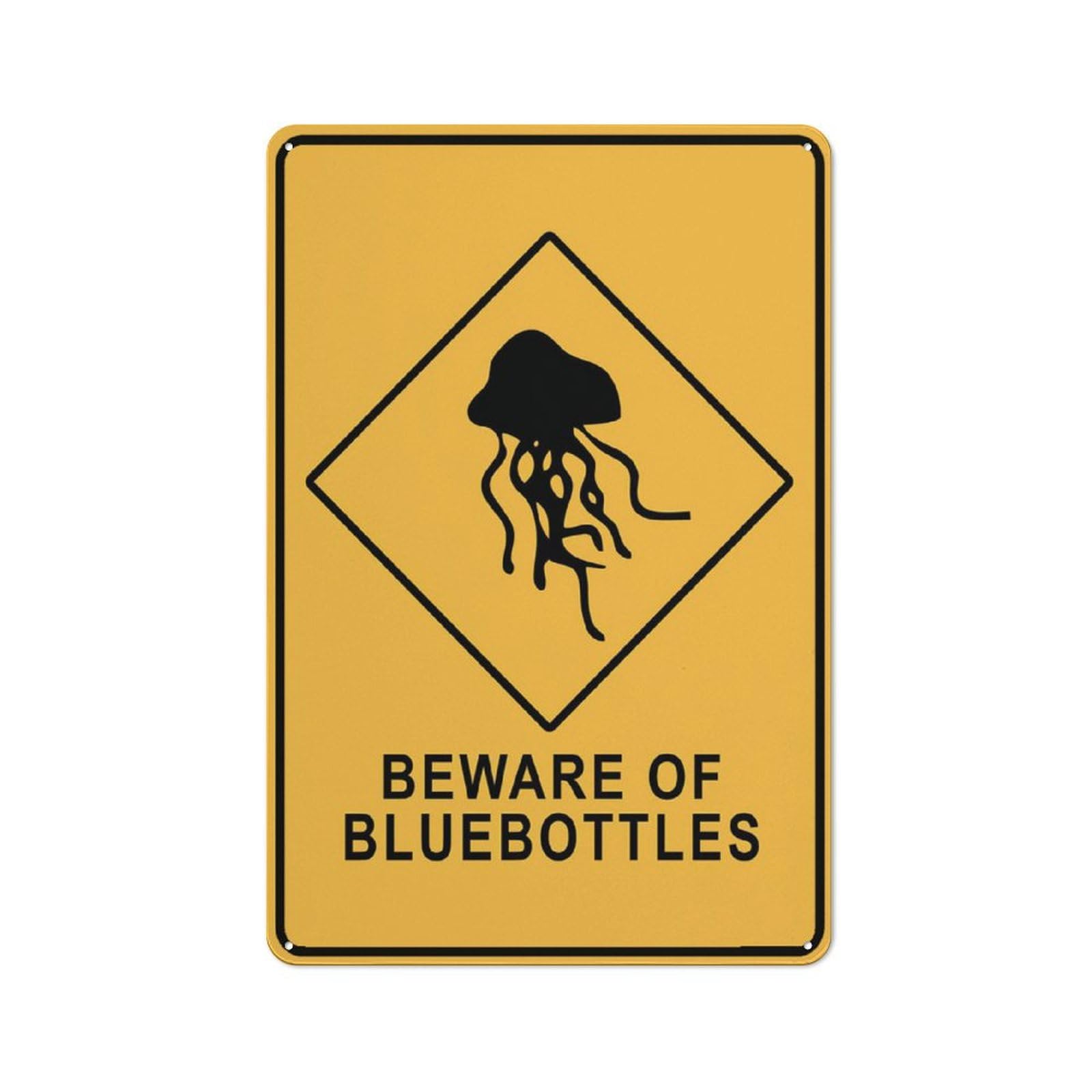 Caution Beware Of Bluebottles Sign 8 X 12 Inches Rust Free Aluminum - Uv Protected, Waterproof, Weatherproof And Fade Resistant - 4 Pre-Drilled Holes