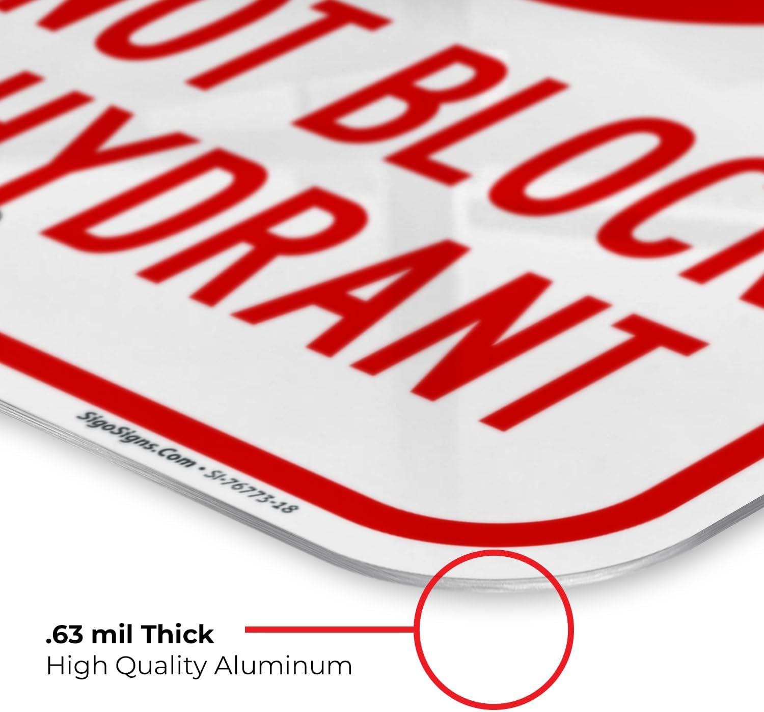 Warning Do Not Block Fire Hydrant Sign, 12x18 Inches, Rust Free .063 Aluminum, Fade Resistant, Made in USA by Sigo Signs
